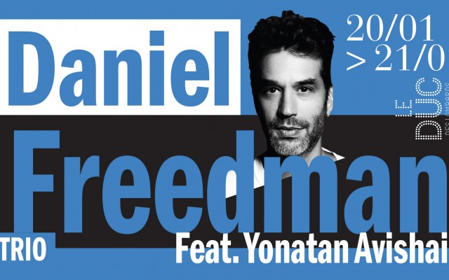 Daniel Freedman Trio feat. Jonathan Avishai