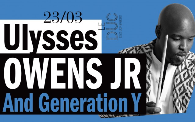 Ulysses Owens Jr. & Generation Y