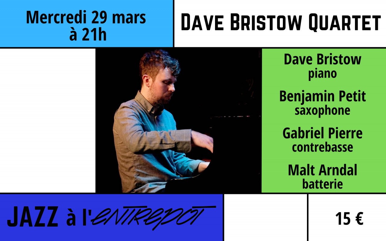 Dave Bristow Quartet