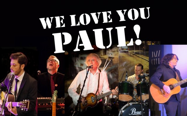 WE LOVE YOU PAUL! - Photo : Paul Wood