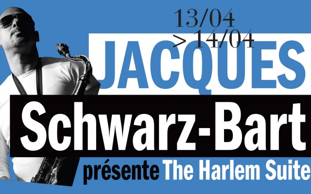 Jacques Schwarz-Bart Présente "The Harlem Suite" - Sortie d'album