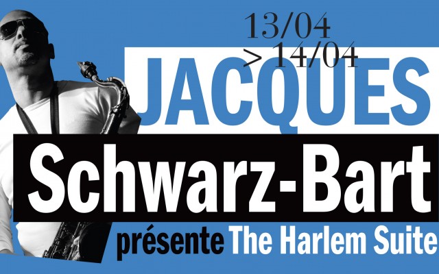 Jacques Schwarz-Bart présente "The Harlem Suite" - Album release