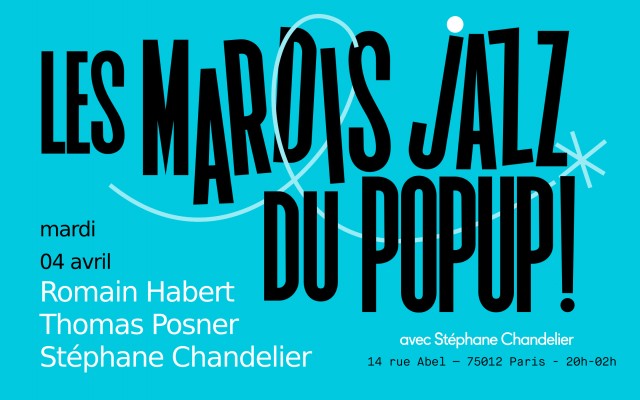 Mardi Jazz! Habert, Posner, Chandelier