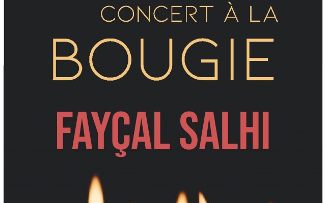 Fayçal SALHI - Concert à la Bougie
