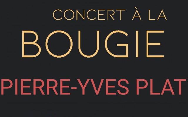 Pierre-Yves PLAT - Concert à la Bougie - Pianissimo Vol. XVIII
