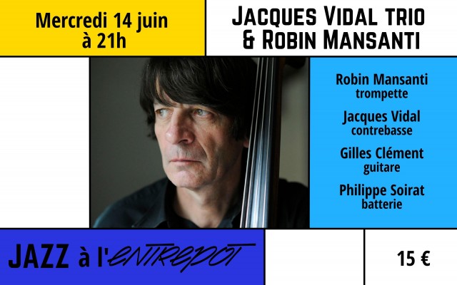 Jacques Vidal Invite Robin Mansanti