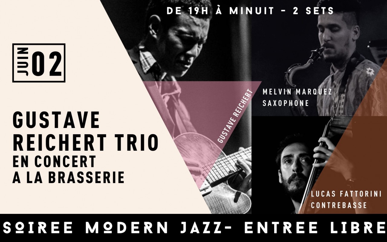 Soirée Modern Jazz - Gustave Reichert Trio