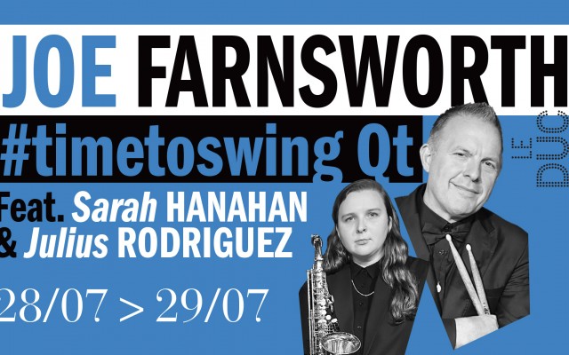 Joe Farnsworth #timetoswing Qt - feat Sarah Hanahan & Julius Rodriguez