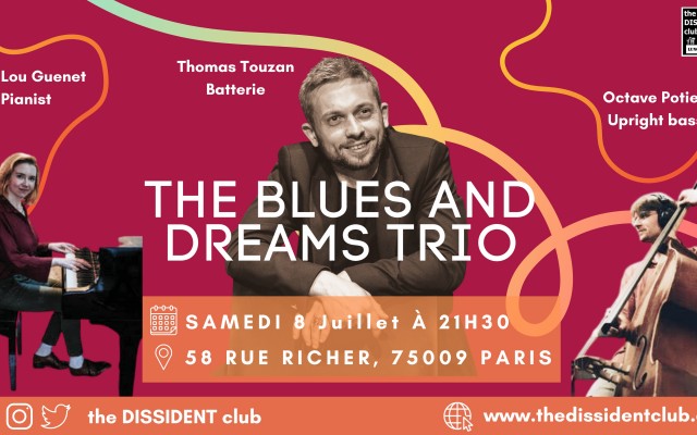 [MUSIQUE LIVE] The Blues and Dreams Trio (Jazz)