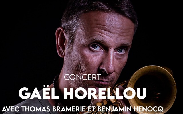 Gaël Horellou Trio 