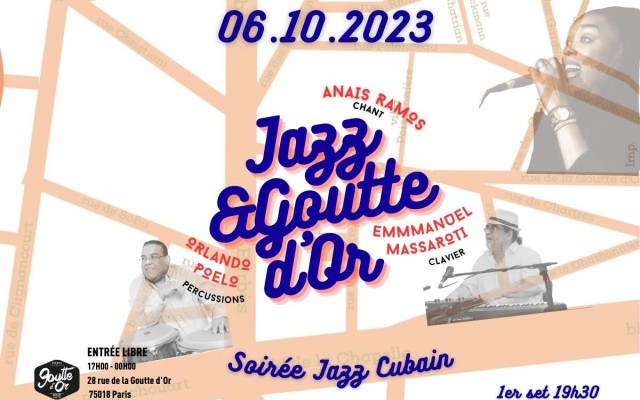 Anais Ramos Trio - Cuban Jazz - Jazz & Goutte D'or