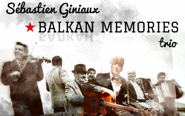 Sébastien Giniaux "Balkan Memories Trio" - Alex Swing Events présente - Photo : Jean-Marie Guérin