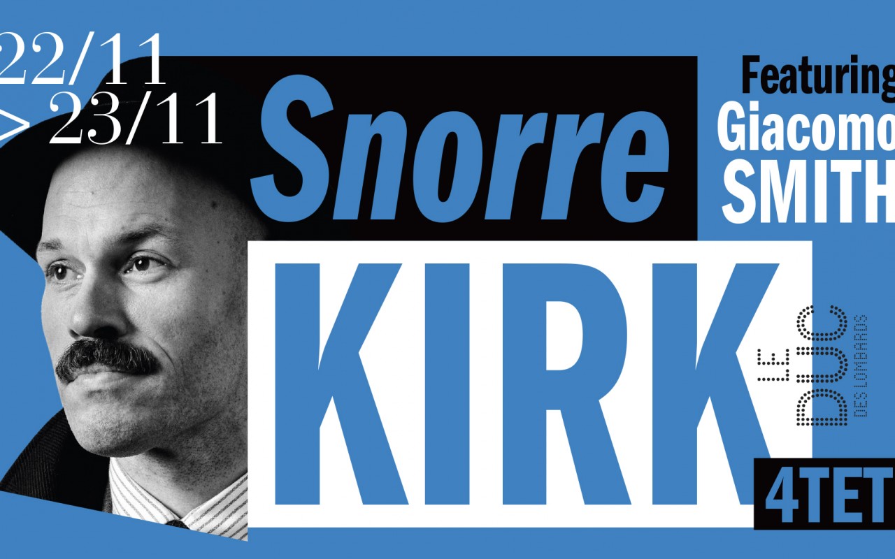 Snorre Kirk Quartet featuring Giacomo Smith