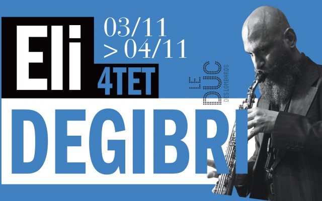 Eli Degibri Quartet