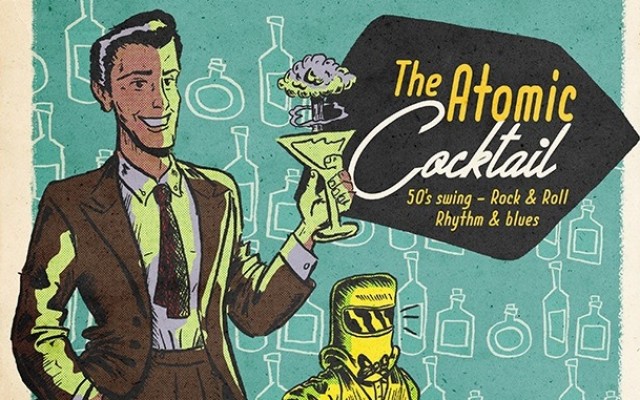 Atomic Cocktail - Alex Swing Events presents
