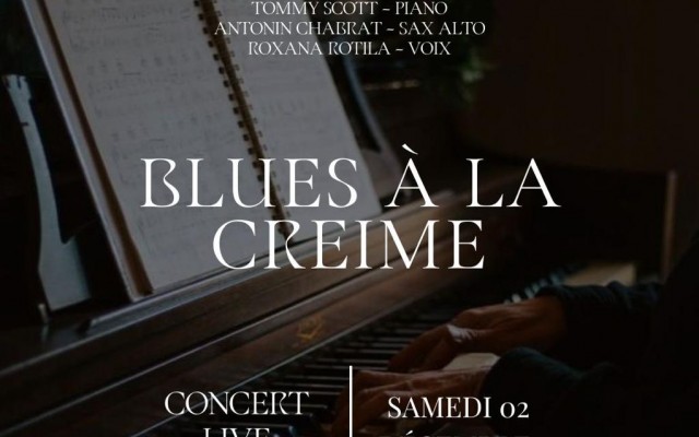 Blues à la Creime - with Tommy Scott, Antonin Chabrat, and Roxana Rotila