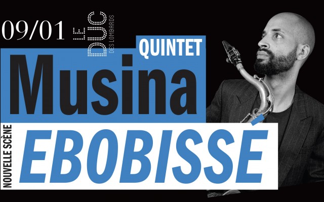 Musina Ebobissé Quintet #Lanouvellescène