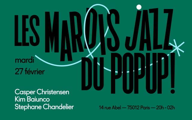 Mardi Jazz! Christensen, Baiunco, Chandelier - CASPER CHRISTENSEN, KIM BAIUNCO, STÉPHANE CHANDELIER