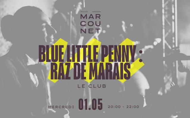 Blue Little Penny : Raz de Marais