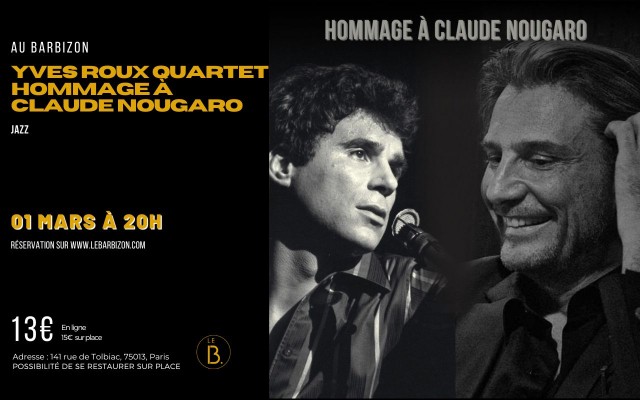 Yves Roux Quartet - Hommage à Claude Nougaro