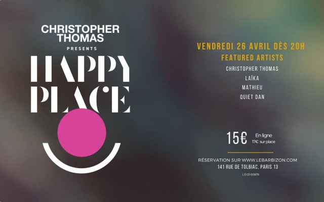 Christopher Thomas Presents Happy Place