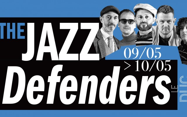 The Jazz Defenders Le 9 mai 2024