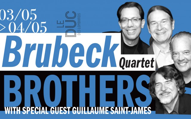 Brubeck Brothers Quartet - with Special Guest Guillaume Saint-James