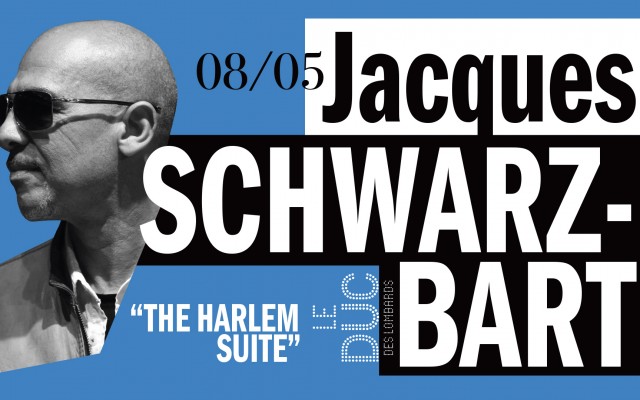 Jacques Schwarz-Bart « The Harlem Suite »