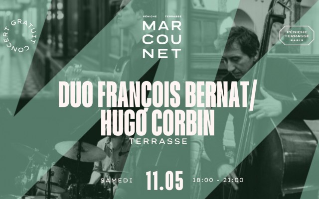 Duo François Bernat / Hugo Corbin