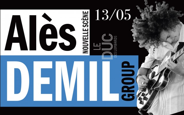 Alès Demil Group #LaNouvelleScène