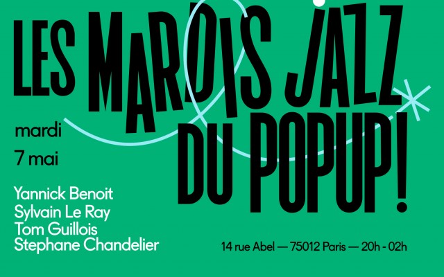 Mardi Jazz! Chandelier, Guillois, Le Ray, Benoit - STEPHANE CHANDELIER, YANNICK BENOIT, SYLVAIN LE RAY, TOM GUILLOIS