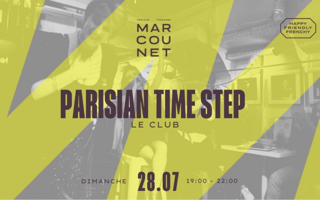 Parisian Time Step Du 28 juil au 4 août 2024