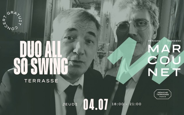 Duo All So Swing Du 7 juin au 4 juil 2024