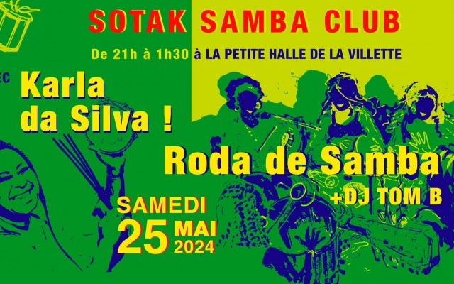 SOTAK SAMBA CLUB invite Karla da Silva + DJ Tom B 